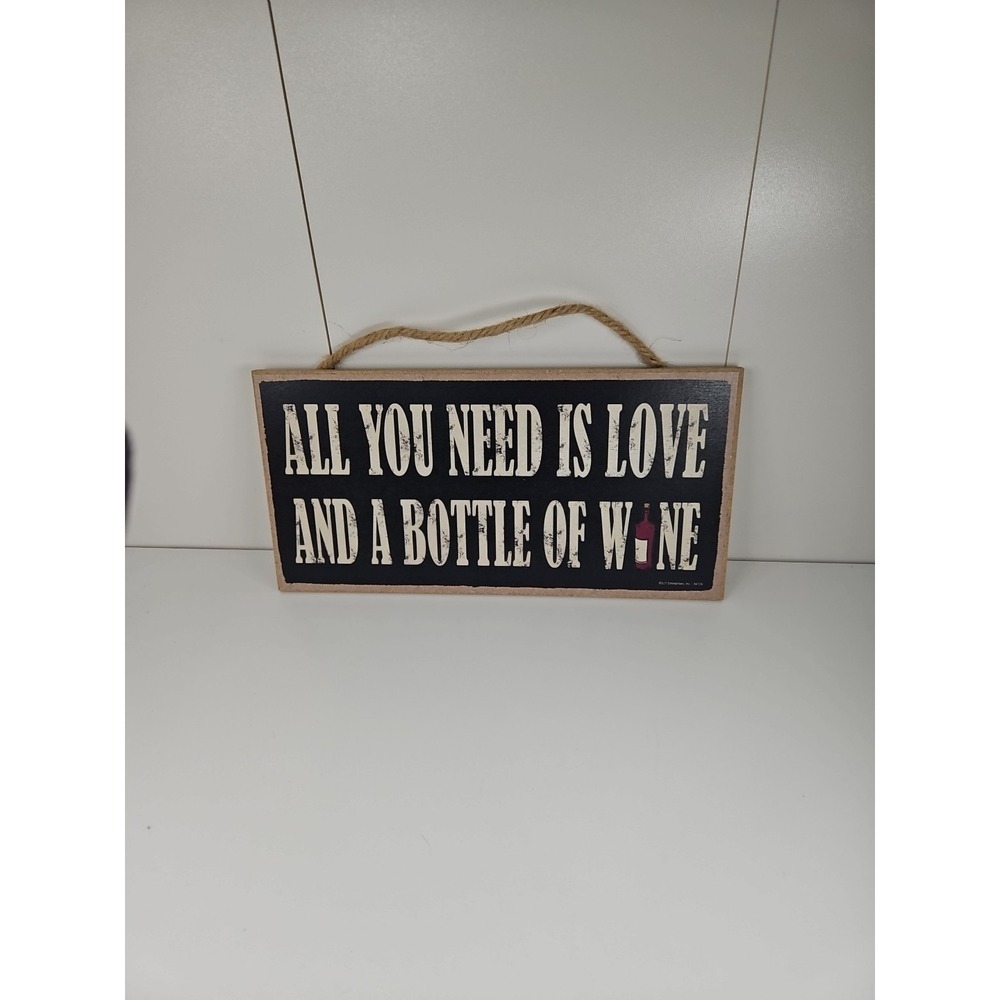 All You Need Is Love And A Bottle Of Wine Bar Home Gift NEW 10"x5" Wood Sign 574